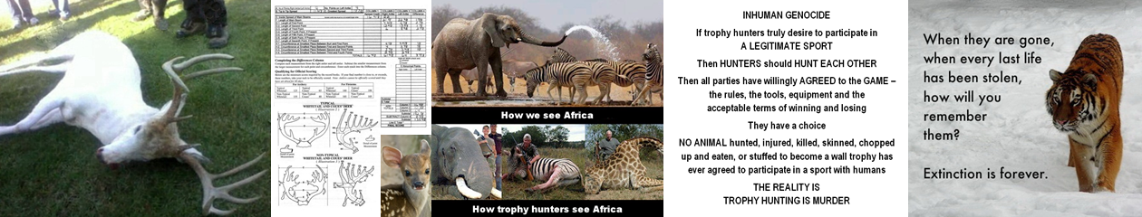 END Trophy Hunting NOW